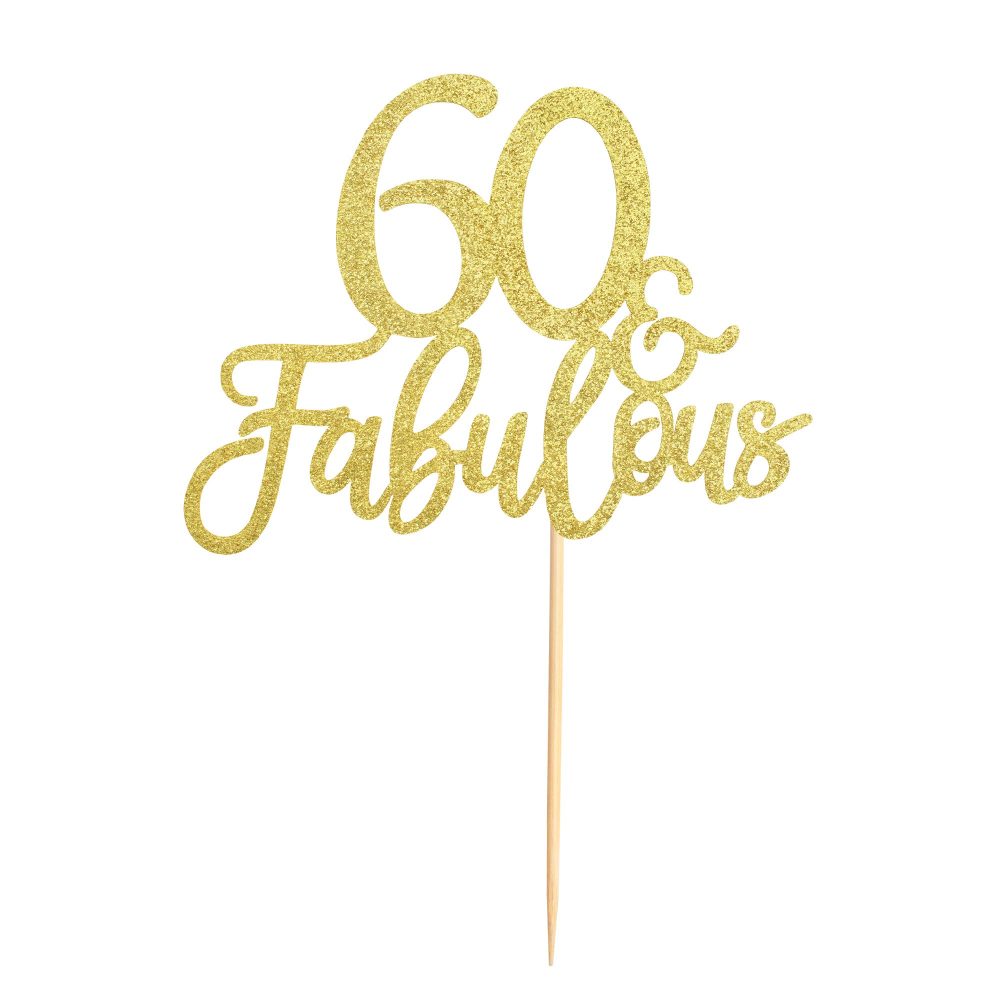 Gold Glittery 60 & Fabulous Birthday Cake Topper for 60th Birthday Party Decorations 60 Birthday Cake Decorations Supplies 3 Pack - Image 6