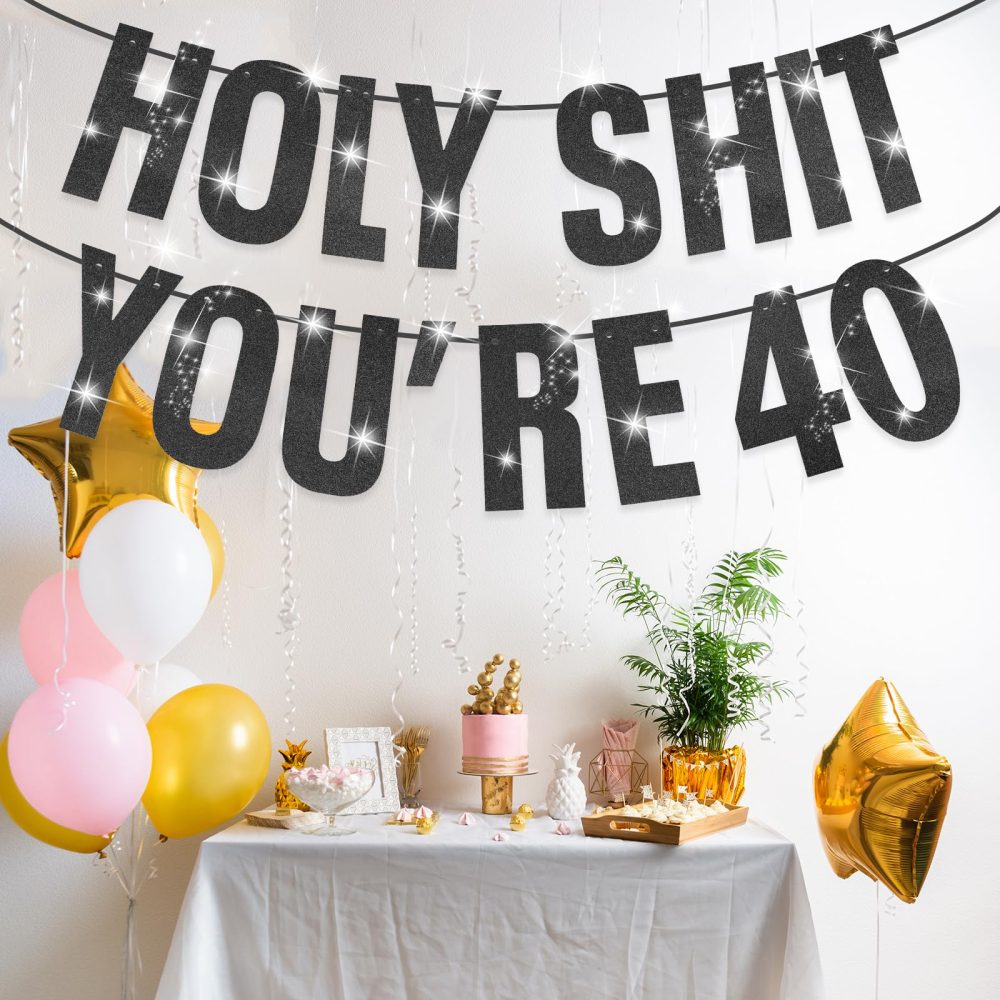Happy 40th Birthday Banner, 40th Birthday Decorations Banner for Women Men Gold Glitter Banner Birthday Party Decor Sign Funny Party Supplies Holy Shit You're 40 Birthday Banner Black(40th) - Image 3