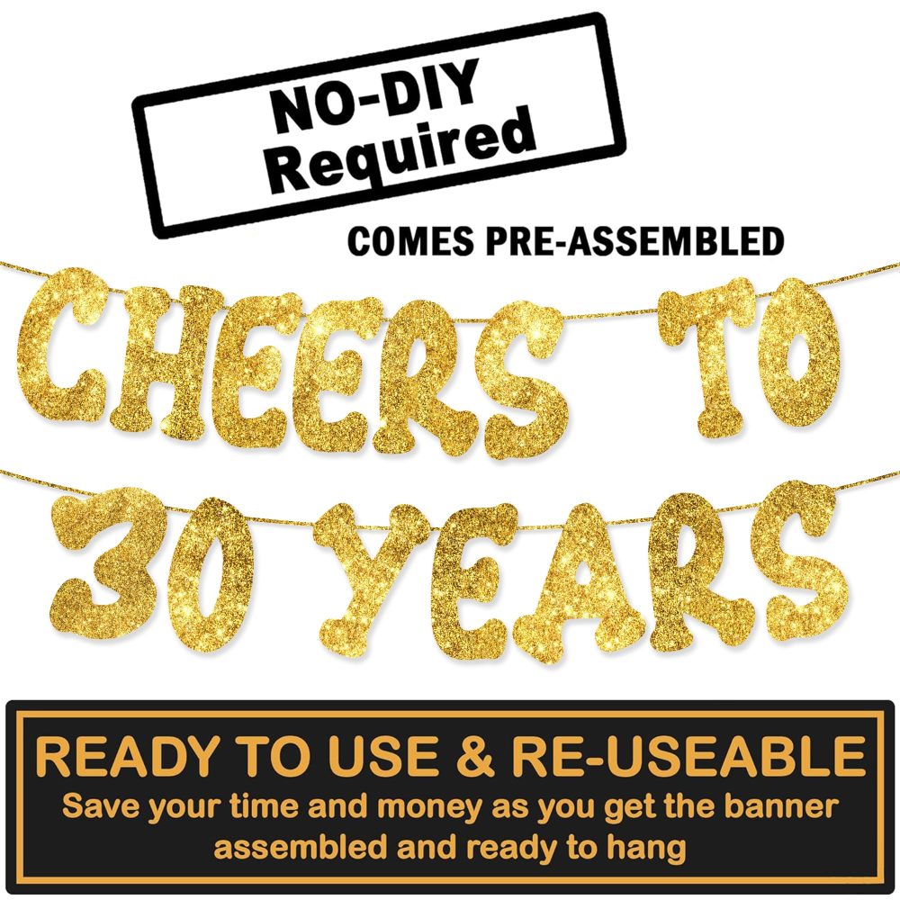 Cheers to 30 Years - Happy 30th Birthday Party Glitter Banner - 30th Birthday Party Decorations and Supplies - 30th Wedding Anniversary Decorations, Pre-strung - No DIY required - Image 9