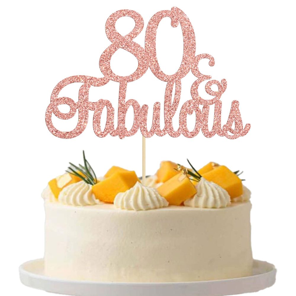 Gyufise 3Pcs 80 & Fabulous Cake Toppers Rose Gold 80 Birthday Anniversary Cake Toppers for 80 Birthday Anniversary Party Decorations Happy 80th Birthday Cake Decorations Supplies